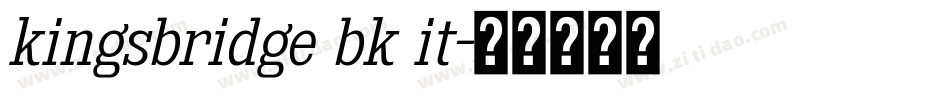 kingsbridge bk it字体转换